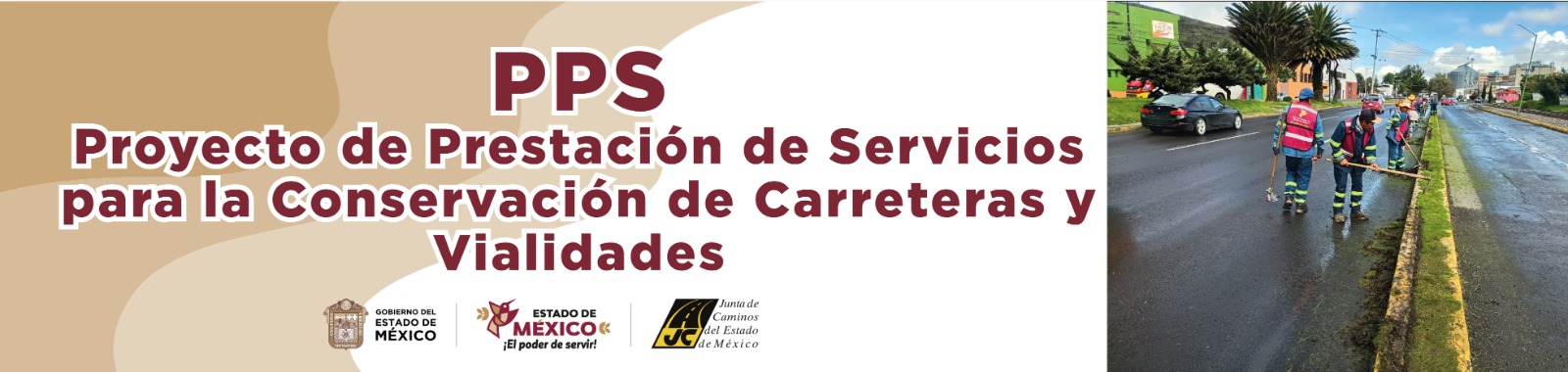 Proyecto de Prestación de Servicios para la Conservación de Carreteras y Vialidades